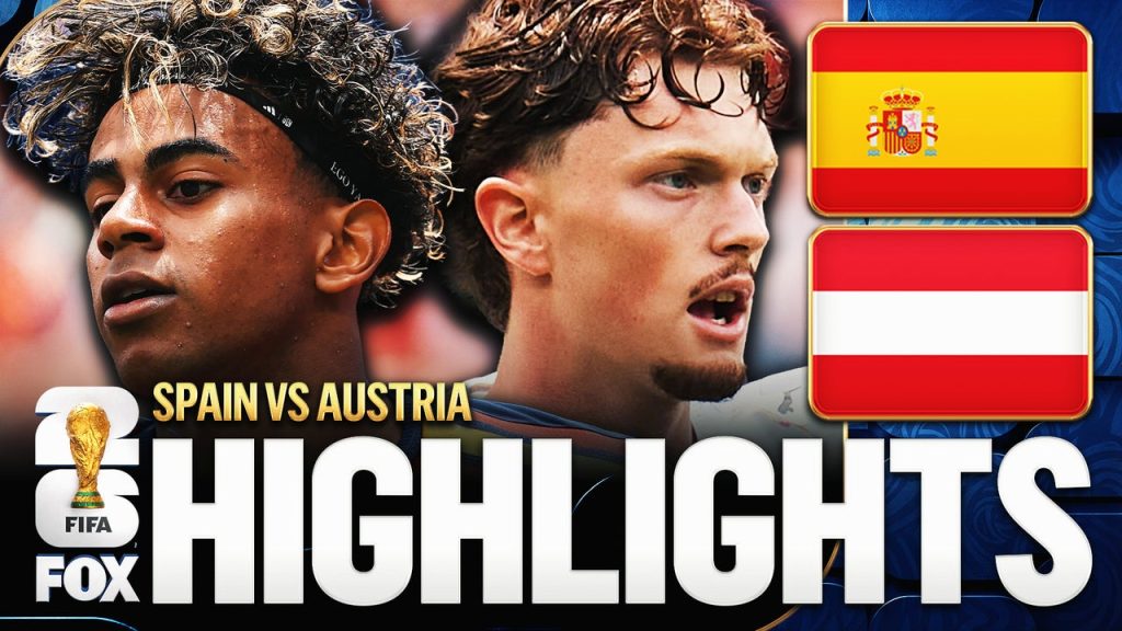 Spain defeat Austria in Round of 32 at 2026 FIFA World Cup (Photo by: foxsports.com)